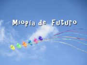 Miopía de futuro